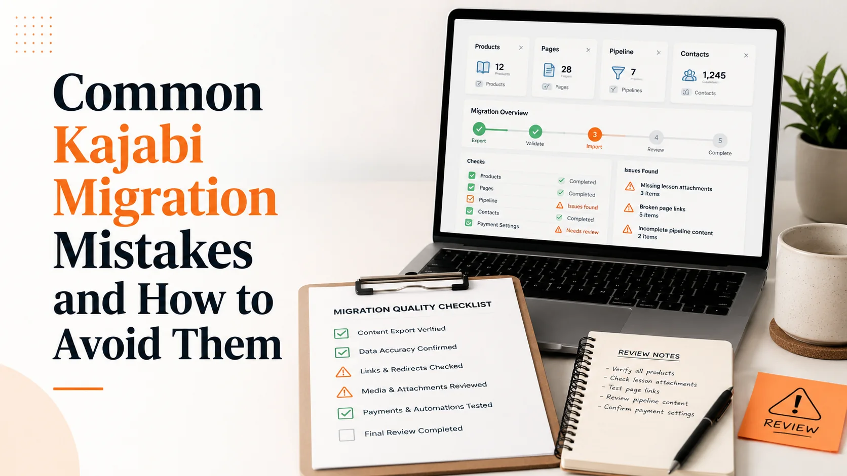 Common Kajabi Migration Mistakes and How to Avoid Them