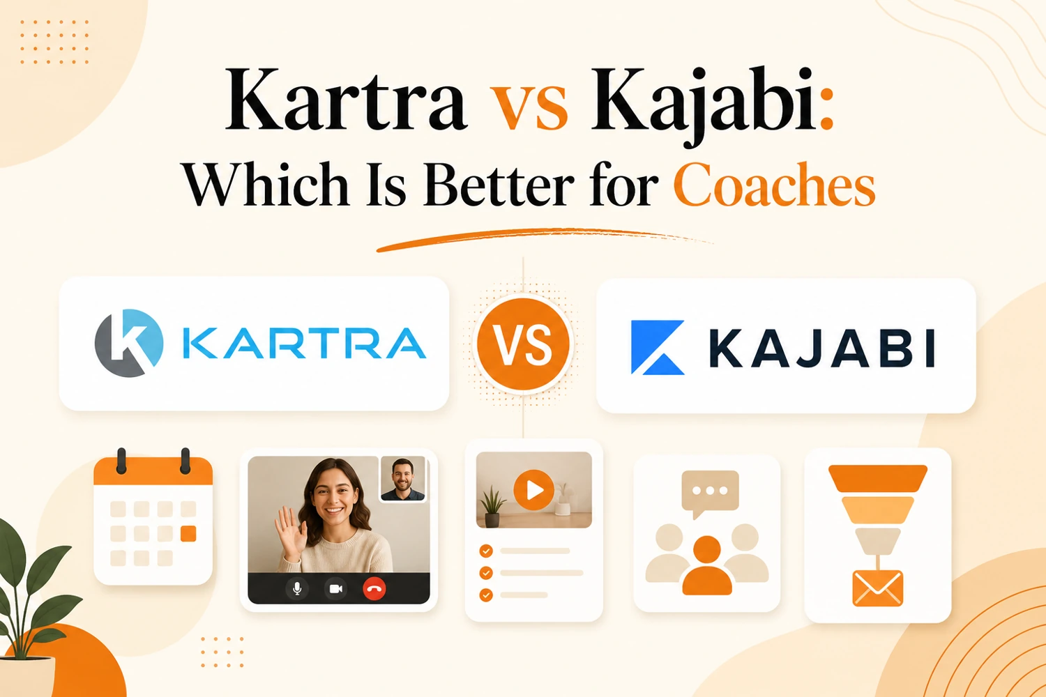 Kartra vs Kajabi: Which Is Better for Coaches